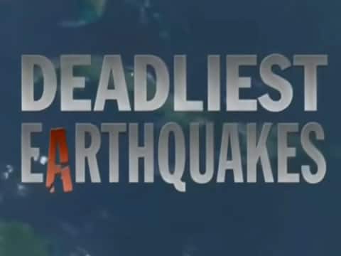 Los Terremotos Más Letales
