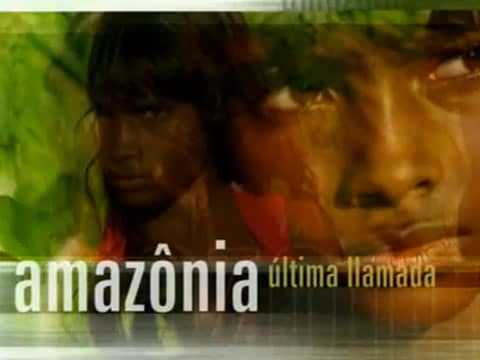 Amazonia Última Llamada: Últimas Bocanadas