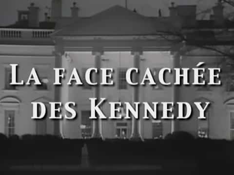 La Cara Oculta De Los Kennedy
