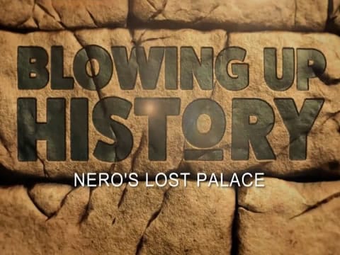 Desmontando La Historia: El Palacio Perdido De Nerón