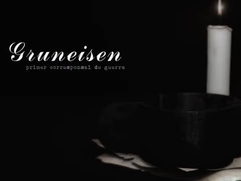 Gruneisen, Primer Corresponsal De Guerra