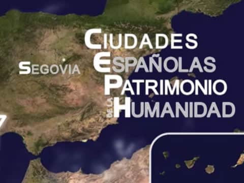Ciudades Españolas Patrimonio De La Humanidad: Segovia