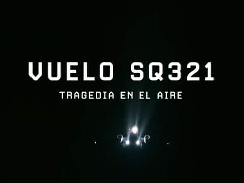 imagen Vuelo SQ321: Tragedia En El Aire