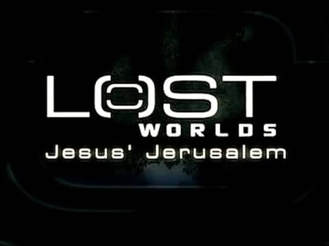 imagen Mundos Perdidos: El Jerusalén De Jesús