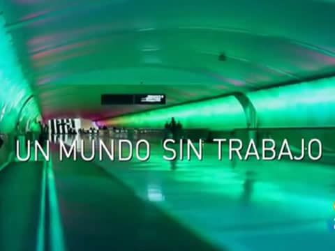 Un Mundo Sin Trabajo