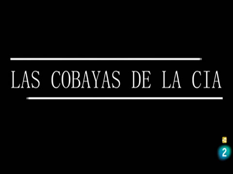 Las Cobayas De La CIA