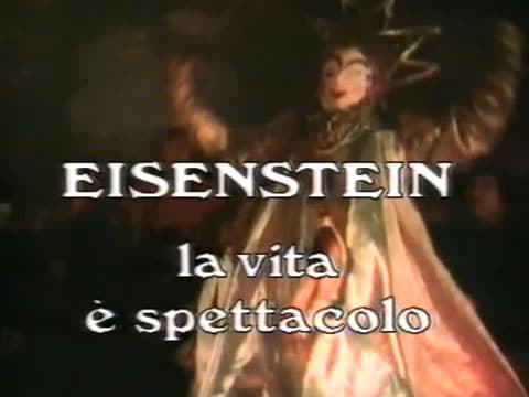 imagen Eisenstein: La Vida Es Espectáculo